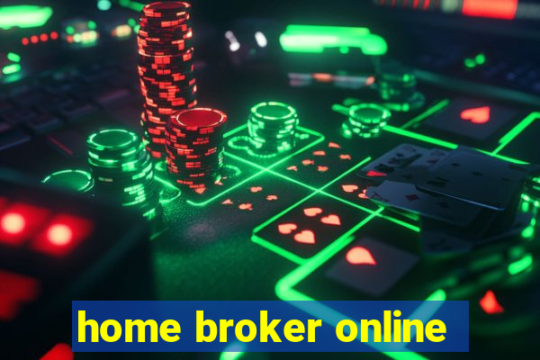 home broker online